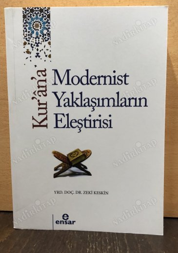 Kurana Tarihsel ve Modern Yaklaşımların Eleştirisi kapağı