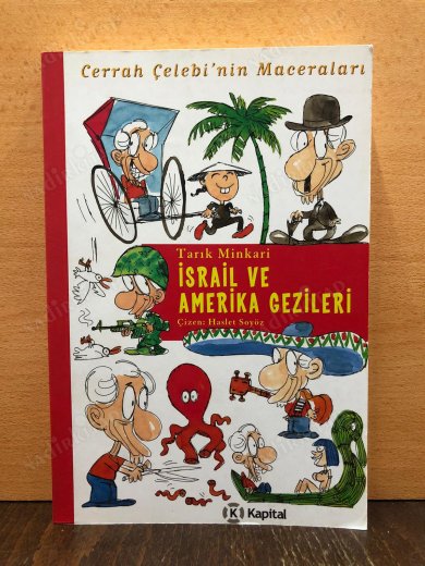 İSRAİL VE AMERİKA GEZİLERİ - CERRAH ÇELEBİNİN MACERALARI kapağı