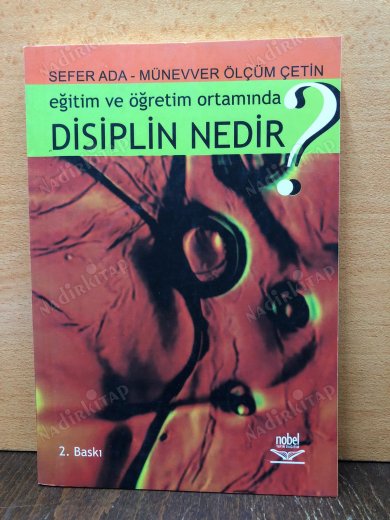 EĞİTİM VE ÖĞRETİM ORTAMINDA DİSİPLİN NEDİR kapağı