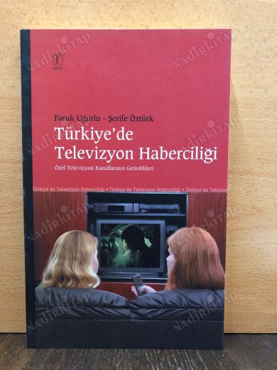 Türkiye'de Televizyon Haberciliği kapağı