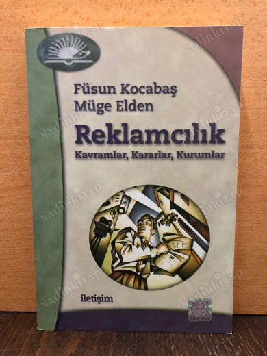 Reklamcılık Kavramlar Kararlar Kurumlar kapağı
