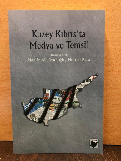 Kuzey Kıbrıs'ta Medya ve Temsil kapağı