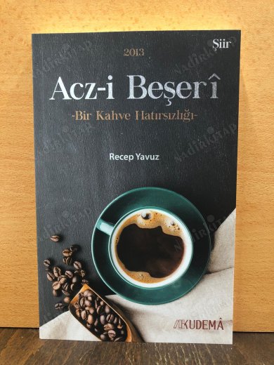 Acz-i Beşeri Bir Kahve Hatırsızlığı kapağı