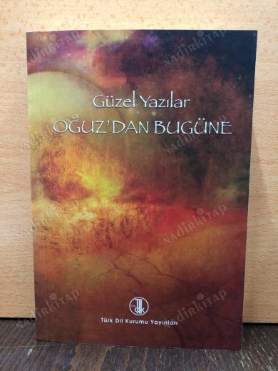 Güzel Yazılar OĞUZ'DAN BUGÜNE kapağı