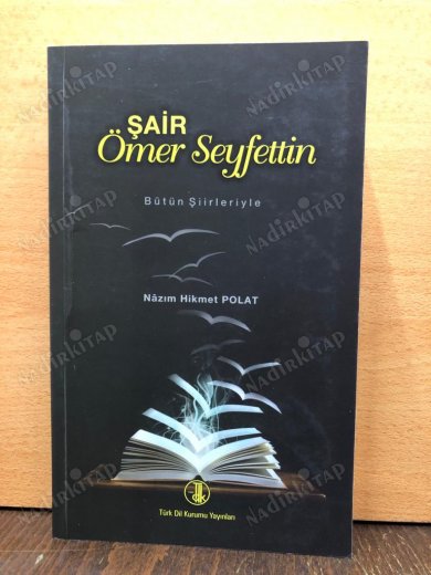 Şair Ömer Seyfettin: Bütün Şiirleriyle kapağı