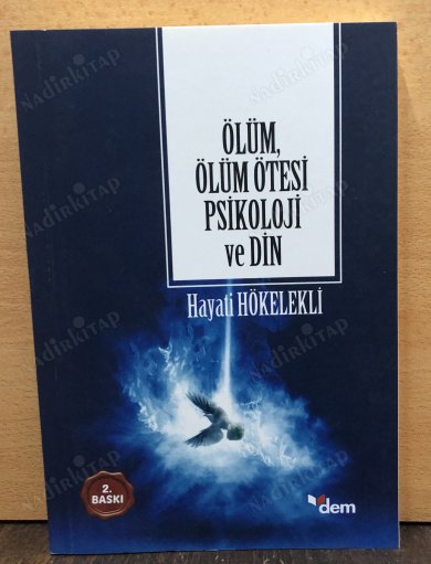 Ölüm Ölüm Ötesi Psikolojisi Ve Din kapağı