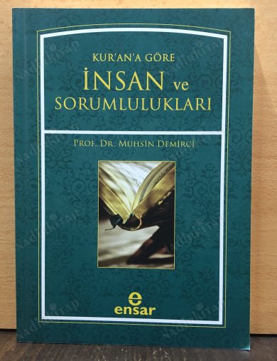 Kur'an'a Göre İnsan ve Sorumlulukları kapağı