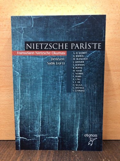 Nietzsche Paris'te Fransızların Nietzsche Okuması kapağı