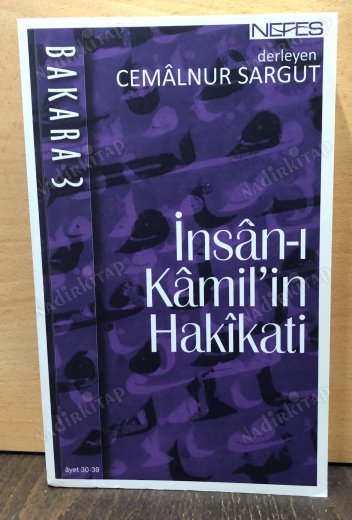 İNSÂN-I KÂMİL'İN HAKÎKATİ / BAKARA 3 kapağı