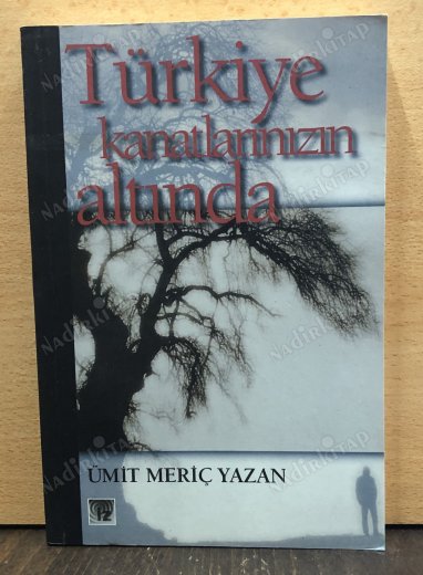 TÜRKİYE KANATLARINIZIN ALTINDA kapağı