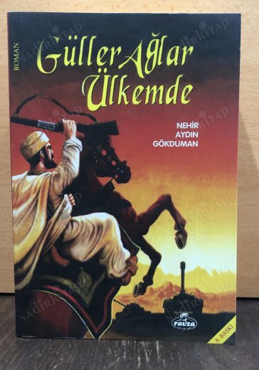 GÜLLER AĞLAR ÜLKEMDE kapağı