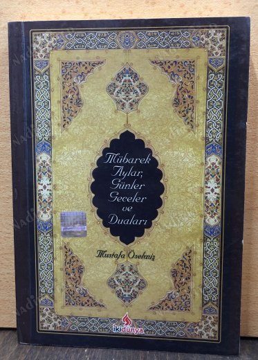 Mübarek Aylar Günler Geceler ve Duaları kapağı