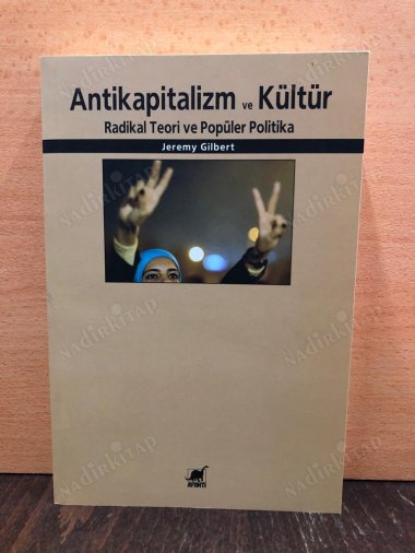 Antikapitalizm ve Kültür, Radikal Teori ve Popüler Politika kapağı