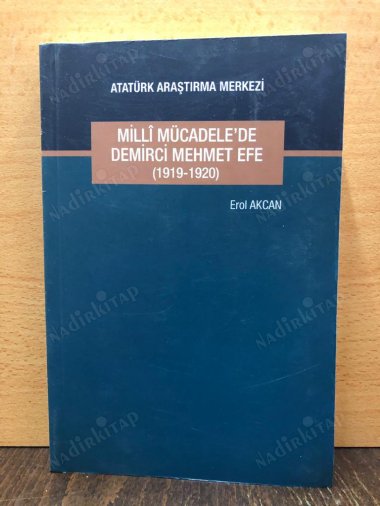 Milli Mücadele'de Demirci Mehmet Efe-1918 -1920 kapağı