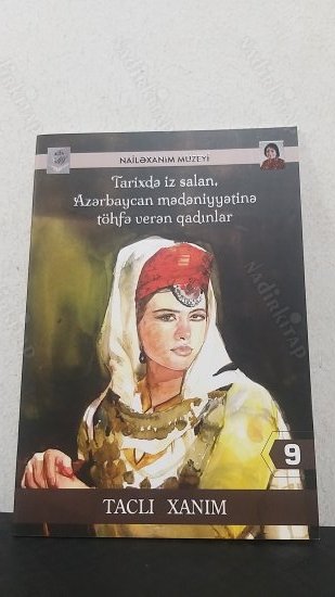 Tarixde İz salan, Azerbaycan medeniyyetine Töhfe veren qadınlar 9 kapağı