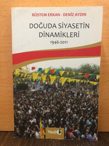 Doğuda Siyasetin Dinamikleri 1946-2011 kapağı