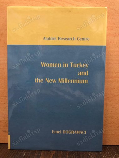 WOMEN IN TURKEY AND THE NEW MILLENNIUM kapağı