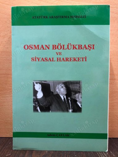 Osman Bölükbaşı ve Siyasal Hareketi kapağı