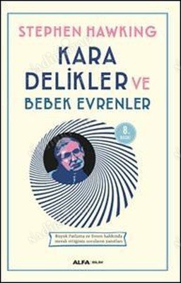 Kara Delikler ve Bebek Evrenler kapağı
