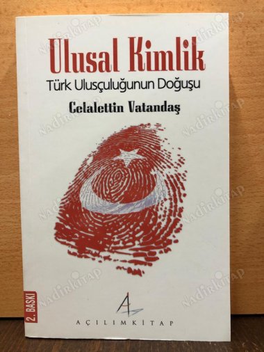 Ulusal Kimlik / Türk Ulusçuluğunun Doğuş kapağı