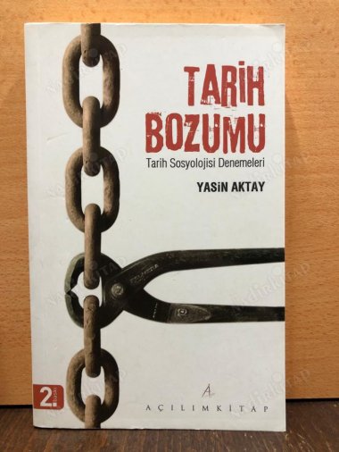 Tarih Bozumu / Tarih Sosyolojisi Denemeleri kapağı