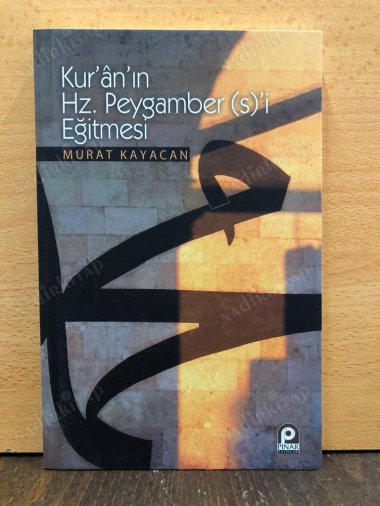 Kur'an'ın Hz. Peygamber (s)'i Eğitmesi kapağı