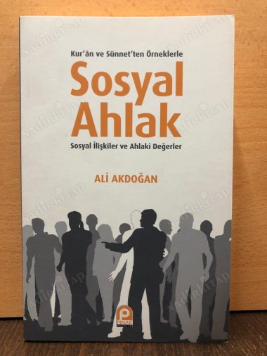 Sosyal Ahlak / Kur'an ve Sünnet'ten Örneklerle kapağı