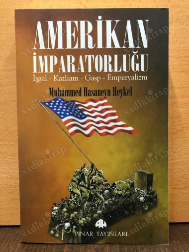 Amerikan İmparatorluğu / İşgal - Katliam - Gasp - Emperyalizm kapağı