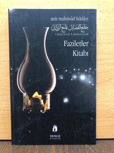 Faziletler Kitabı Camiul Fezail Kamiur Rezail kapağı