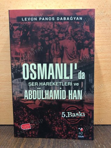 Osmanlı`da Şer Hareketleri Ve Abdulhamid Han kapağı