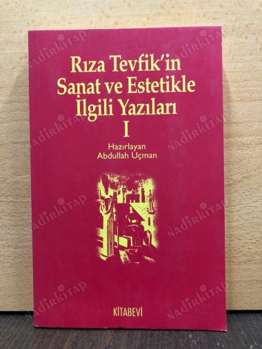 Rıza Tevfik'in Sanat ve Estetikle İlgili Yazıları 1 kapağı