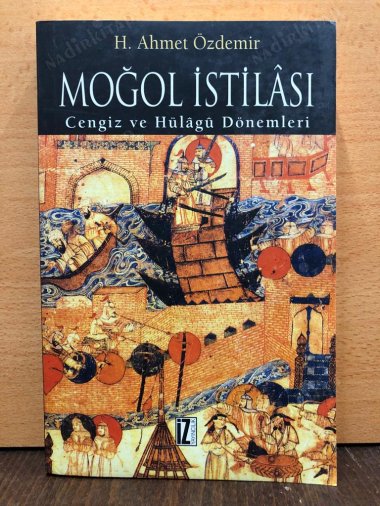 Moğol İstilası Cengiz ve Hülagü Dönemleri kapağı