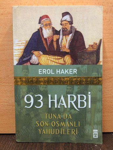 93 Harbi / Tuna'da Son Osmanlı Yahudileri kapağı