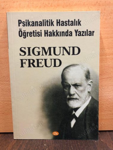 PSİKANALİTİK HASTALIK ÖĞRETİSİ HAKKINDA YAZILAR kapağı