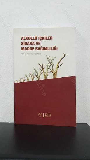 Alkollü İçkiler ve Sigara bağımlılığı kapağı