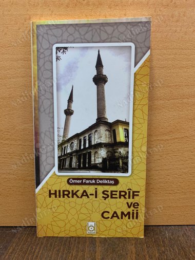 Hırka-i Şerif ve Camii kapağı