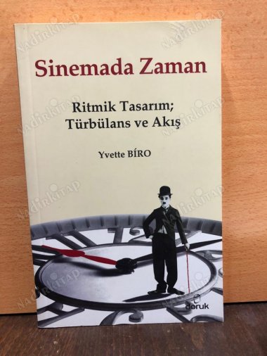 SİNEMADA ZAMAN - RİTMİK TASARIM TÜRBÜLANS VE AKIŞ kapağı