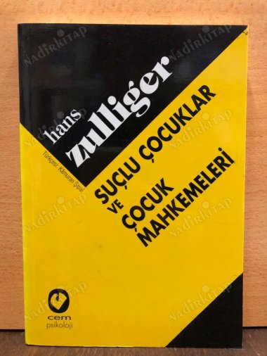 Suçlu Çocuklar ve Çocuk Mahkemeleri kapağı