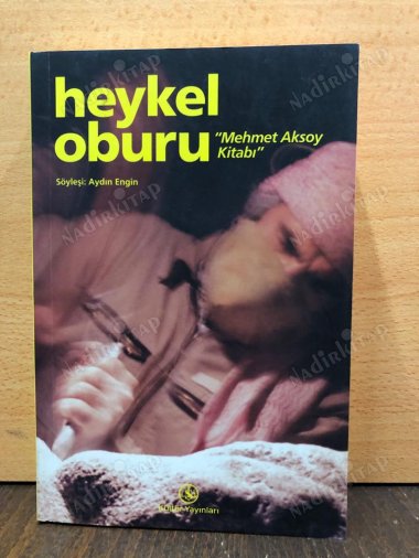 Heykel Oburu / Mehmet Aksoy Kitabı kapağı