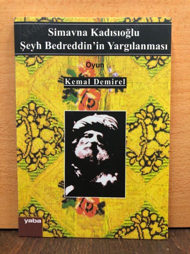 SİMAVNA KADISIOĞLU ŞEYH BEDREDDİN'İN YARGILANMASI kapağı