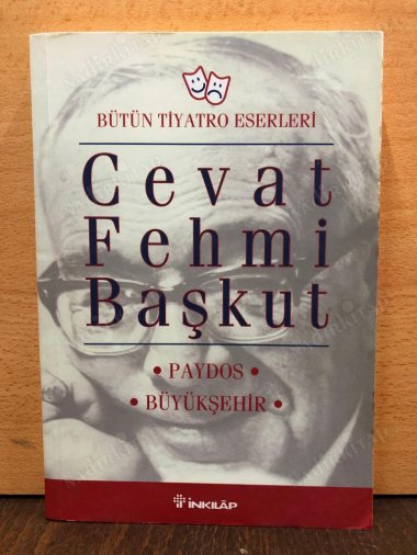 PAYDOS - BÜYÜKŞEHİR / Bütün Tiyatro Eserleri kapağı