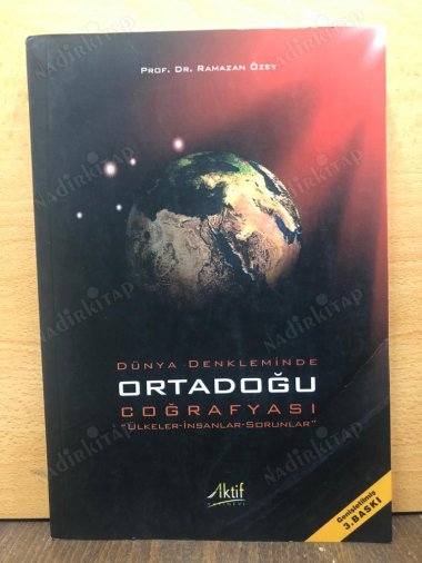Dünya Denkleminde Ortadoğu Coğrafyası Ülkeler - İnsanlar - Sorunlar kapağı