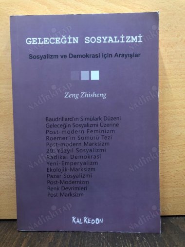 Geleceğin Sosyalizmi / Sosyalizm ve Demokrasi İçin Arayışlar kapağı