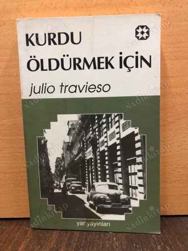 KURDU ÖLDÜRMEK İÇİN kapağı