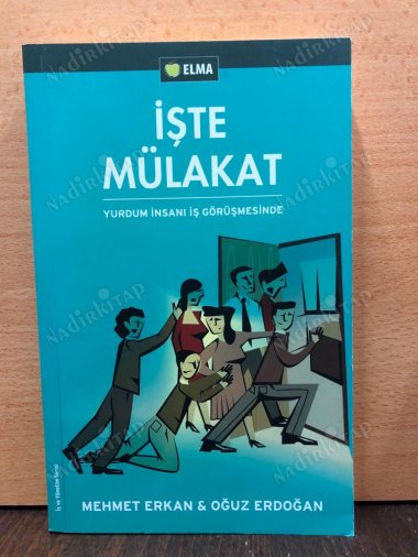 İşte Mülakat / Yurdum İnsanı İş Görüşmesinde kapağı