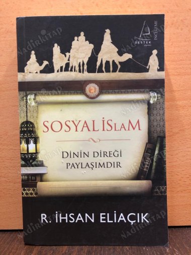 SOSYAL İSLAM / DİNİN DİREĞİ PAYLAŞIMDIR kapağı