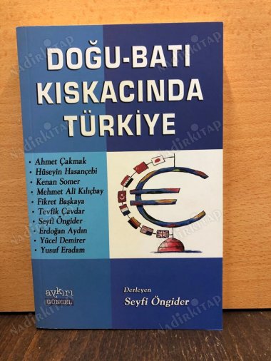 Doğu Batı Kıskacında Türkiye kapağı