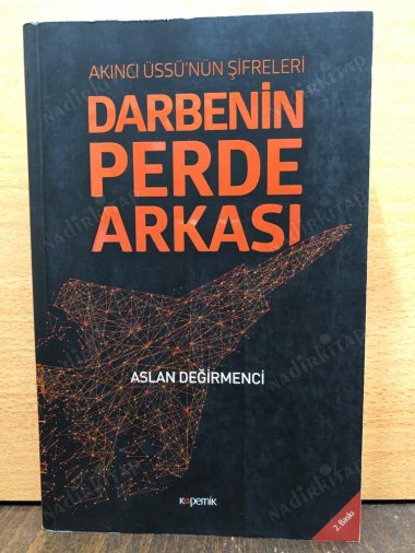 Akıncı Üssü'nün Şifreleri / Darbenin Perde Arkası kapağı