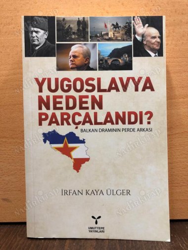 Yugoslavya Neden Parçalandı? kapağı