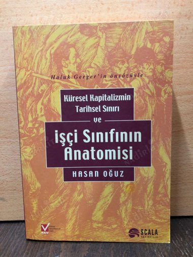 Küresel Kapitalizmin Tarihsel Sınırı ve İşçi Sınıfının Anatomisi kapağı